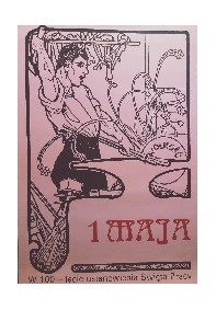 1 Maja w 100-lecie ustanowienia