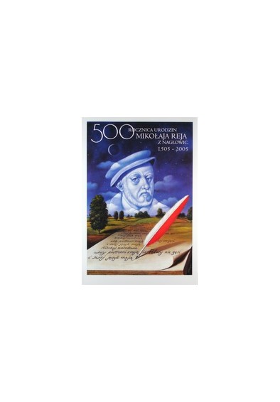 500 rocznica urodzin Mikołaja Reja