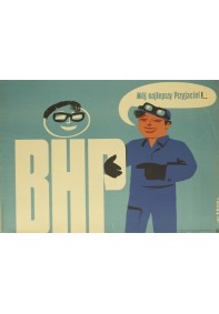 BHP mój najlepszy przyjaciel