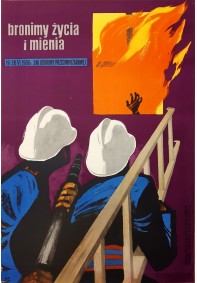 Bronimy życia i mienia