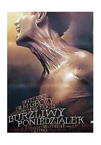 Burzliwy poniedziałek