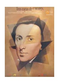 Chopin, Tres Caras 2 i 1