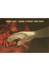 Chroń ręce będą ci służyć