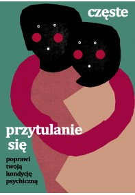 Częste przytulanie się