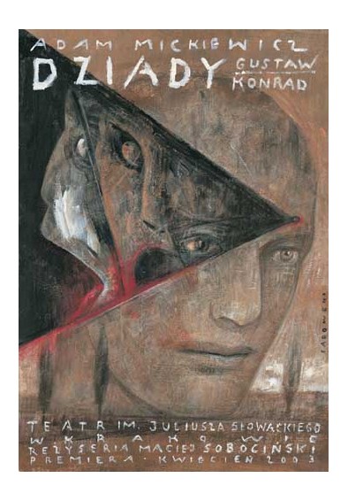 Dziady, Teatr im. J. Słowackiego (Kraków)