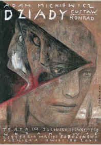 Dziady, Teatr im. J. Słowackiego (Kraków)