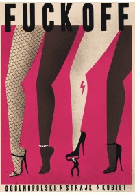 Fuck Off Ogólnopolski Strajk Kobiet