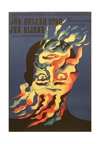 Jak daleko stąd jak blisko