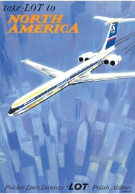 LOT Take LOT to North America REPRINT