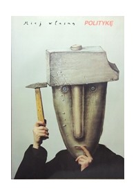 Miej własną Politykę