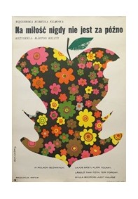 Na miłość nigdy nie jest za późno