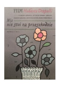 Nic nie stoi na przeszkodzie