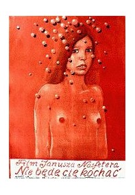 Nie będę cię kochać