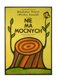 Nie ma mocnych