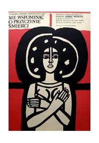 Nie wspominać o przyczynie śmierci