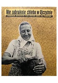 Nie zabraknie chleba w Ojczyźnie