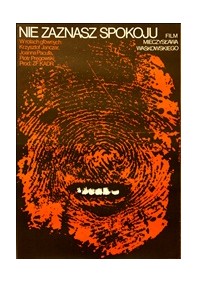 Nie zaznasz spokoju