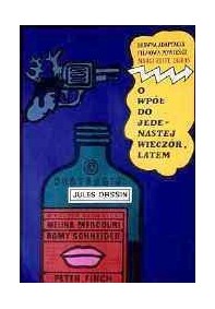 O wpół do jedenastej wieczór, latem