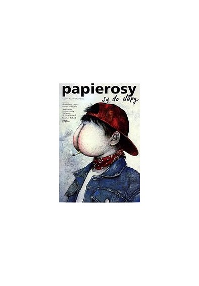 Papierosy są do dupy