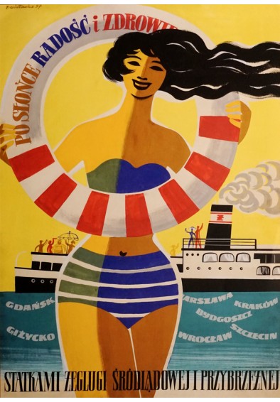 Po słońce radość i zdrowie. Statkami żeglugi śródlądowej i przybrzeżnej