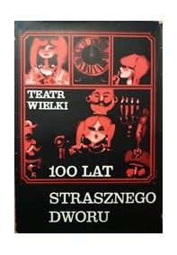 Sto lat strasznego dworu (ros. i pol.)