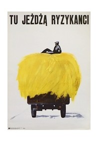 Tu jeżdżą ryzykanci