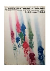 Warszawa-Berlin-Praha XVII Międzynarodowy Wyscig Pokoju