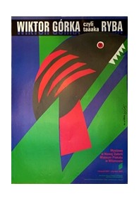 Wiktor Górka - Taaaka ryba sygn.