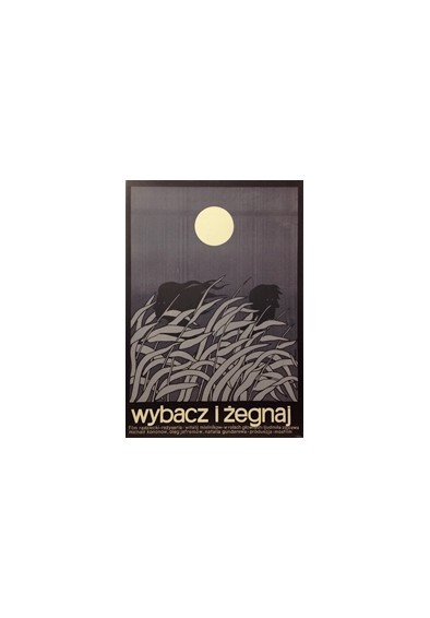 Wybacz i żegnaj